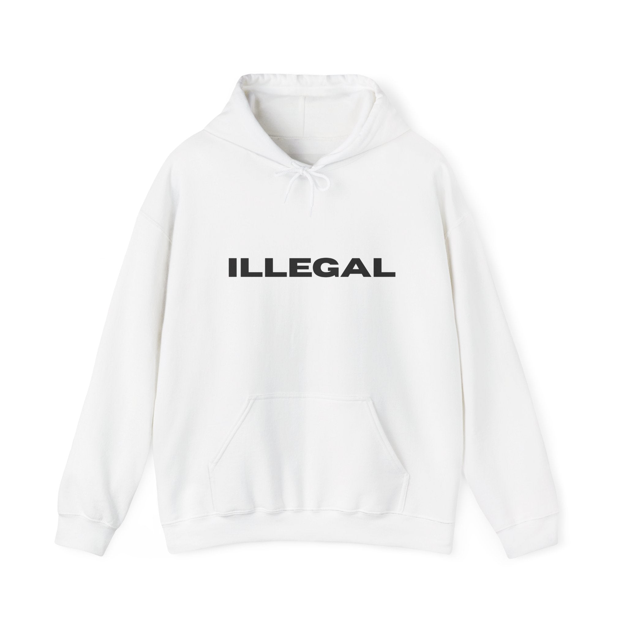 ILLEGAL Hoodie