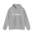ILLEGAL Hoodie